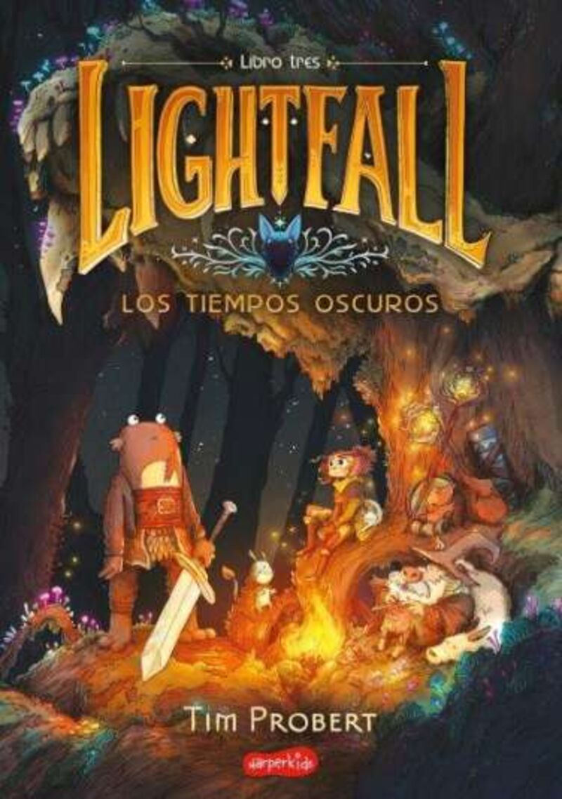LIGHTFALL 3 - LOS TIEMPOS OSCUROS