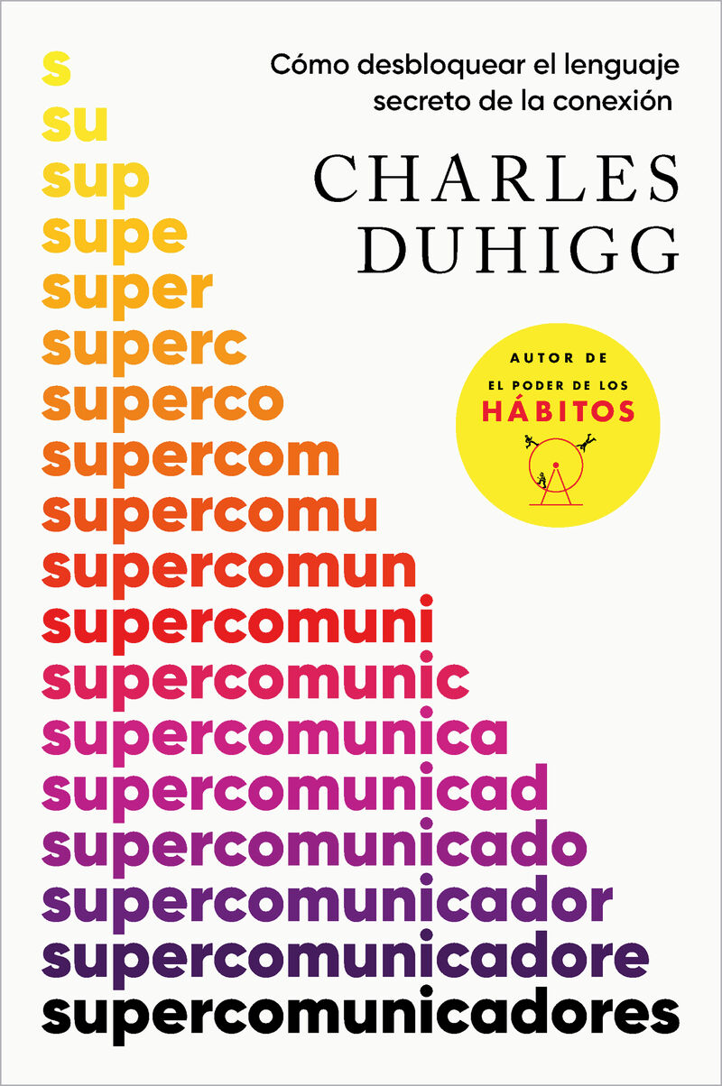 supercomunicadores - Charles Duhigg