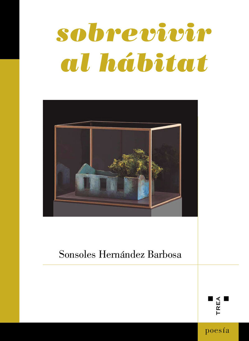 sobrevivir al habitat - Sonsoles Hernandez Barbosa
