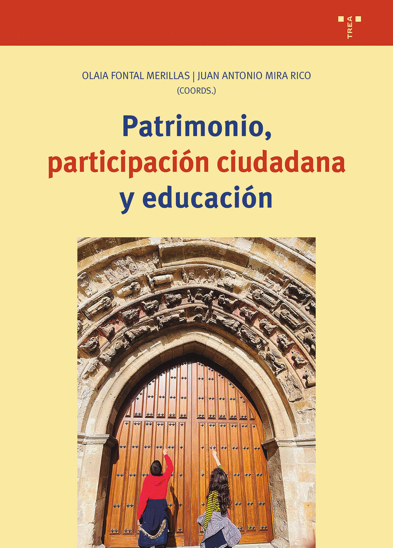PATRIMONIO, PARTICIPACION CIUDADANA Y EDUCACION