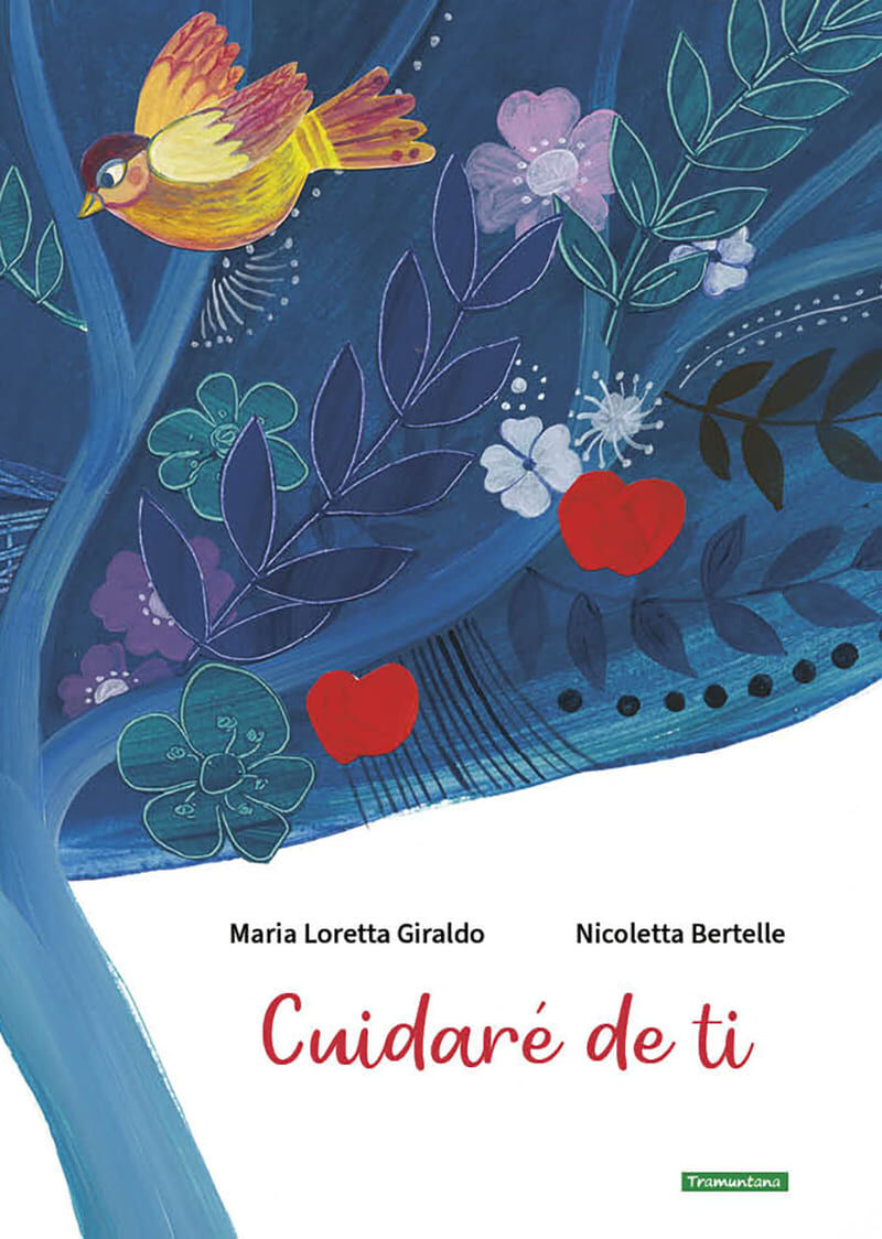 cuidare de ti - Maria Loretta Giraldo / Nicoletta Bertele (il. )