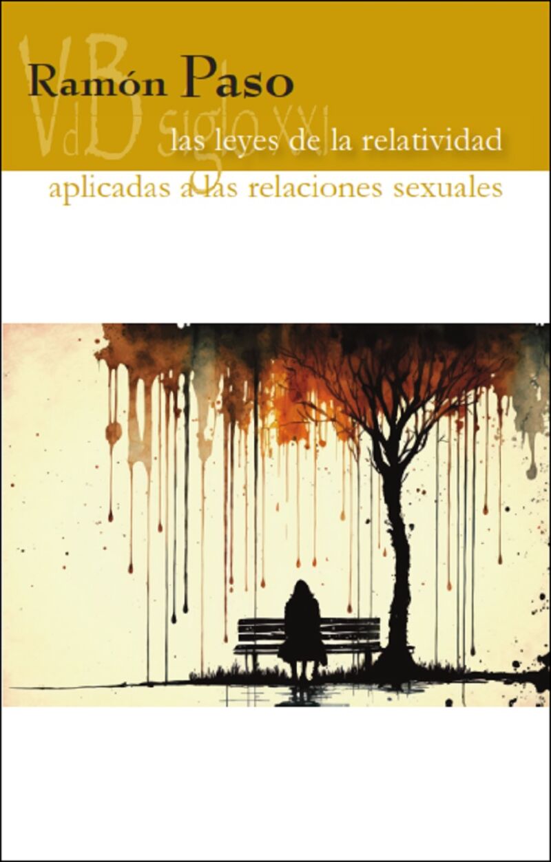 LAS LEYES DE LA RELATIVIDAD APLICADAS A LAS RELACIONES SEXUALES