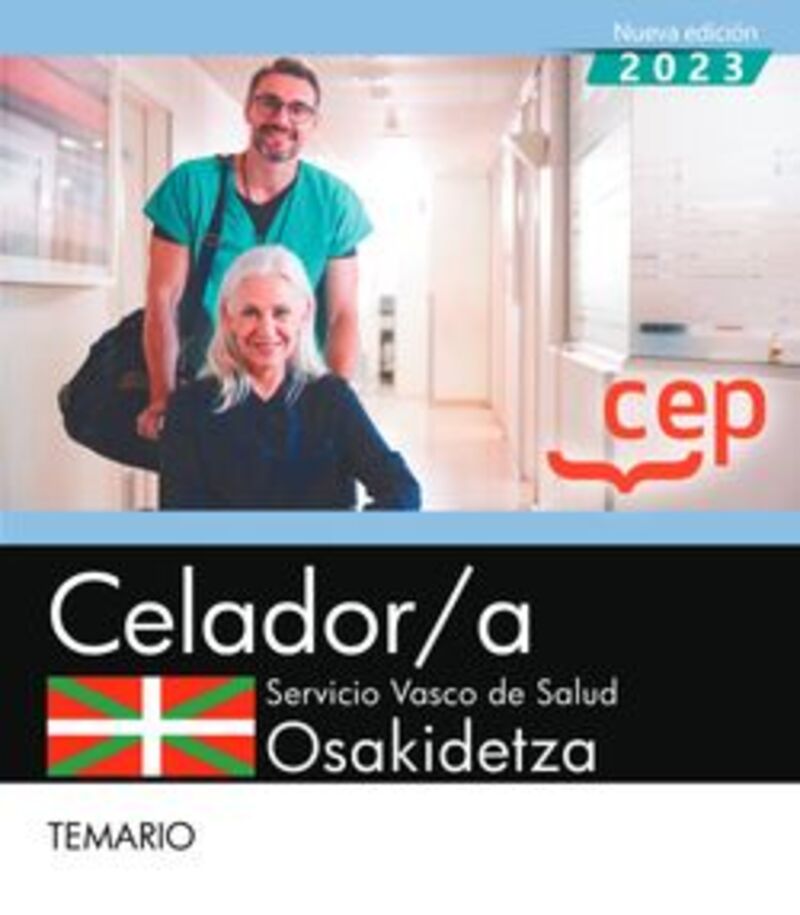 TEMARIO - CELADOR / A (OSAKIDETZA) - SERVICIO VASCO DE SALUD OSAKIDETZA