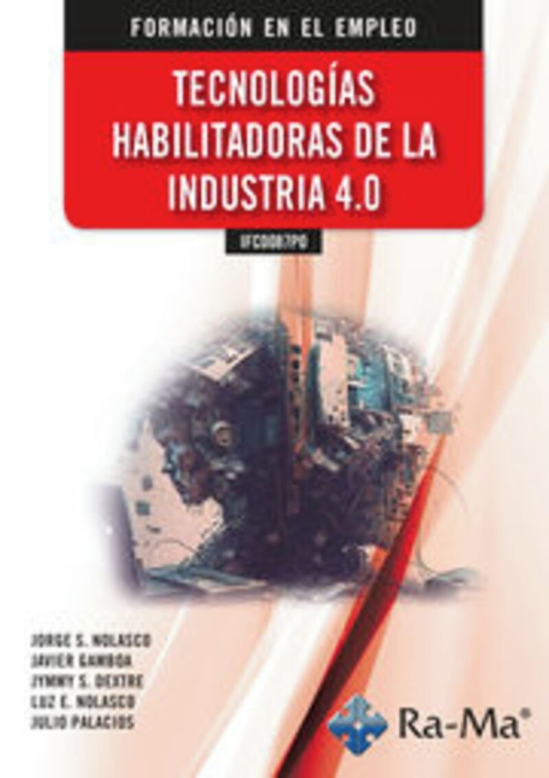 fe - tecnologias habilitadores de la industria 4.0 - Jorge Santiago Nolasco