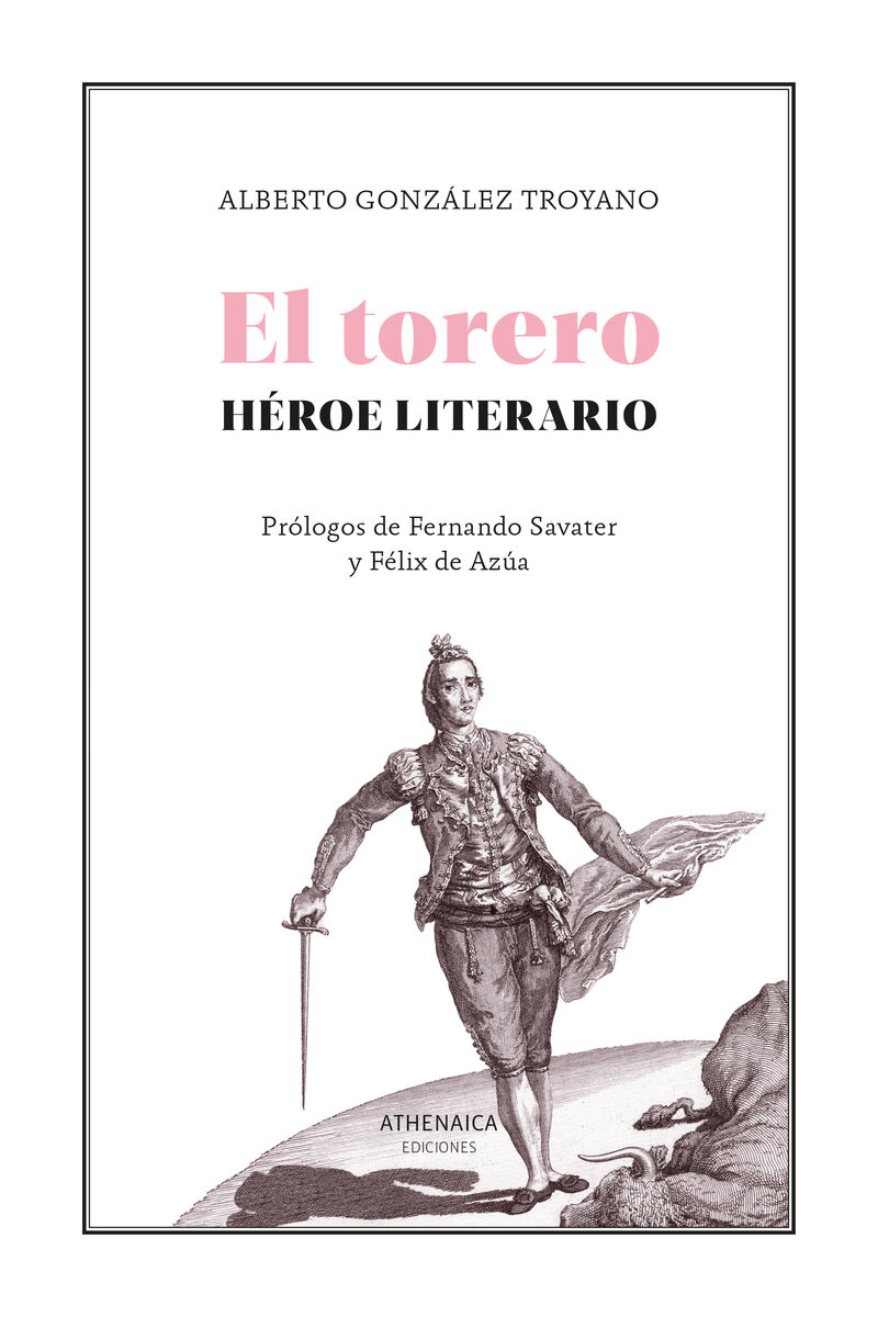EL TORERO, HEROE LITERARIO
