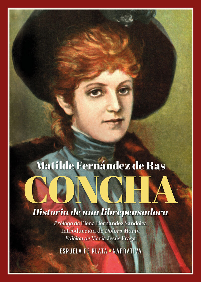 concha. historia de una librepensadora - Matilde Fernandez De Ras