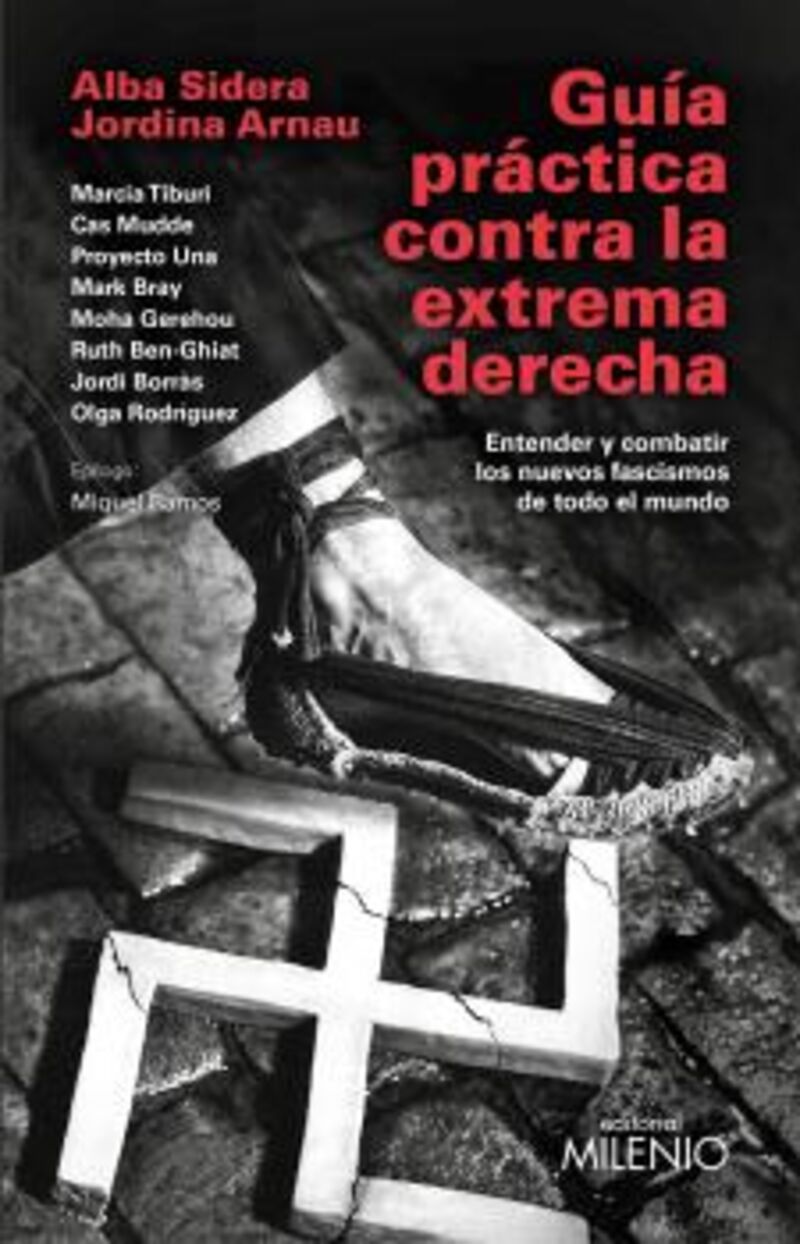 guia practica contra la extrema derecha - entender y combatir los nuevos fascismos de todo el mundo - Alba Sidera Gallart / Jordina Arnau Roig