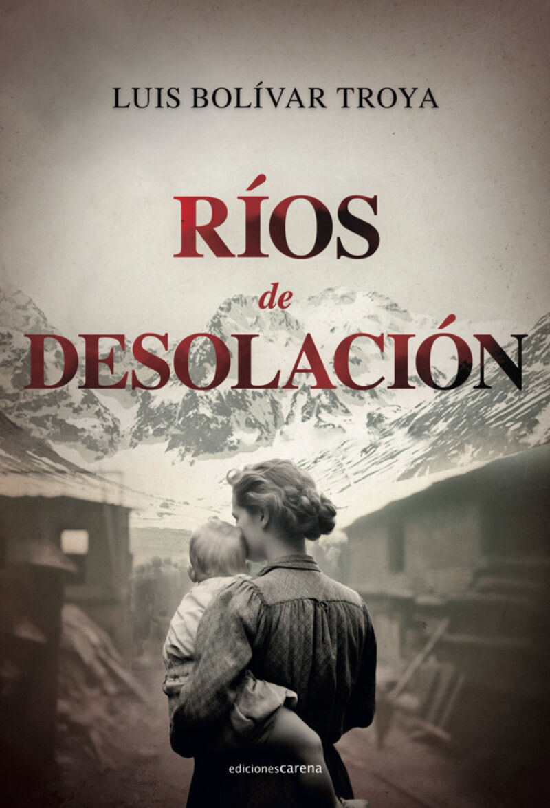 RIOS DE DESOLACION (LOS LAZOS INVISIBLES 3)