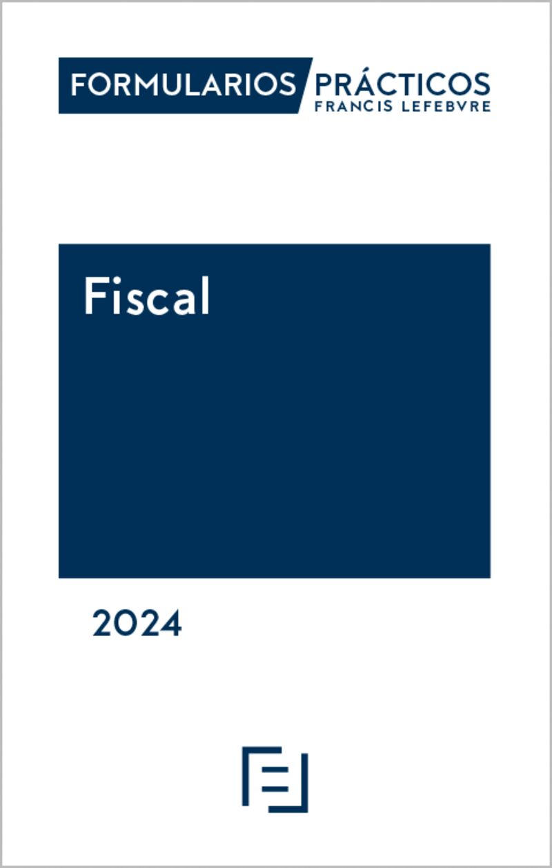 FORMULARIOS PRACTICOS FISCAL 2024