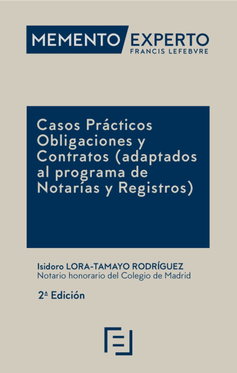 (2 ed) memento experto casos practicos obligaciones y contratos (adaptados al programa de notarias y registros) - Aa. Vv.