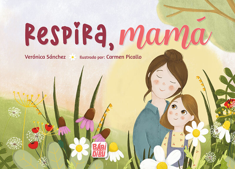 respira, mama - Veronica Sanchez / Carmen Picallo (il. )