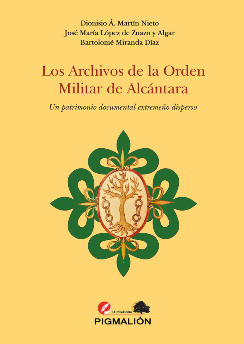 LOS ARCHIVOS DE LA ORDEN MILITAR DE ALCANTARA