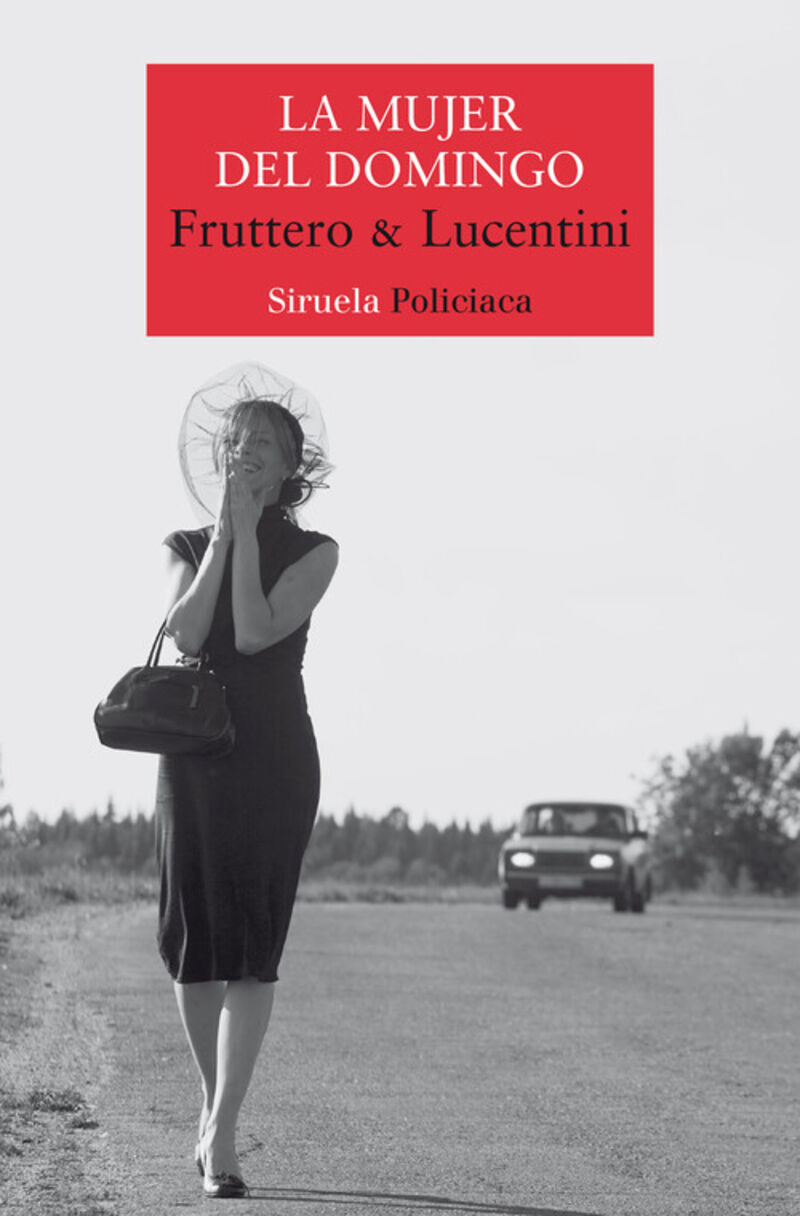 la mujer del domingo - Fruttero & Lucentini