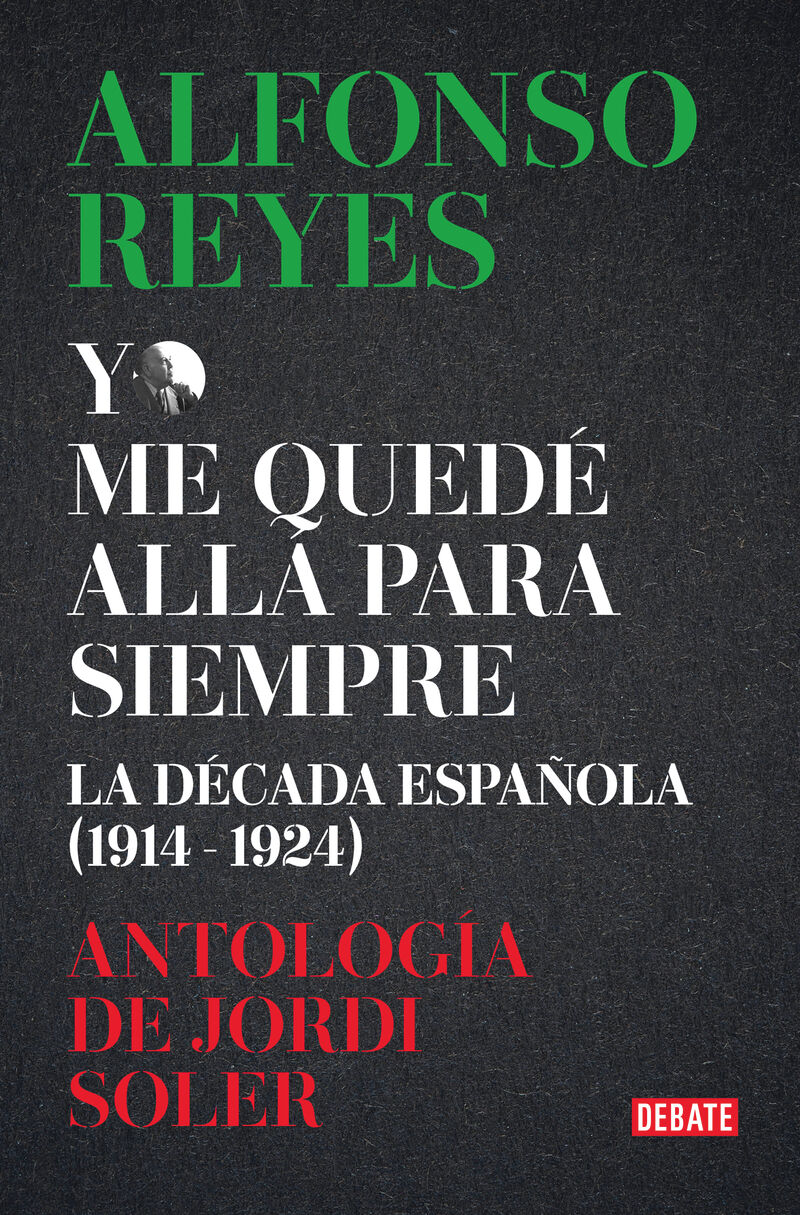 antologia alfonso reyes - Alfonso Reyes