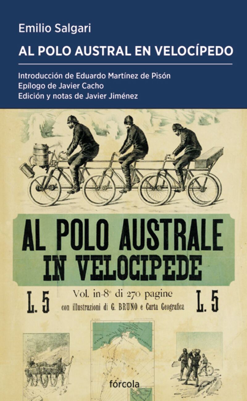 al polo austral en velocipedo - Emilio Salgari