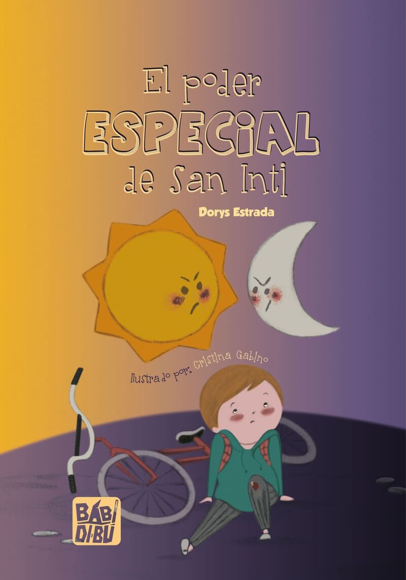 el poder especial de san inti - Dorys Estrada / Cristina Gabino (il. )
