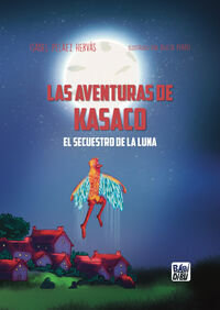 las aventuras de kasaco - Isabel Pelaez Hervas / Alicia Perdu (il. )