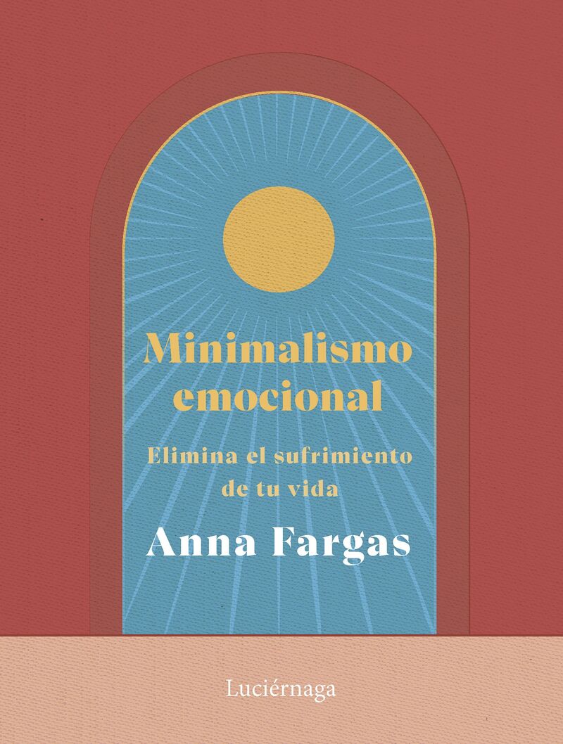 minimalismo emocional - Anna Fargas