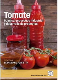 tomate - quimica, procesado industrial y desarrollo de productos