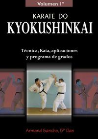 karate do kyokushinkai i - Armand Sancho