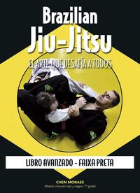 brazilian jiu-jitsu - el arte que desafia a todos