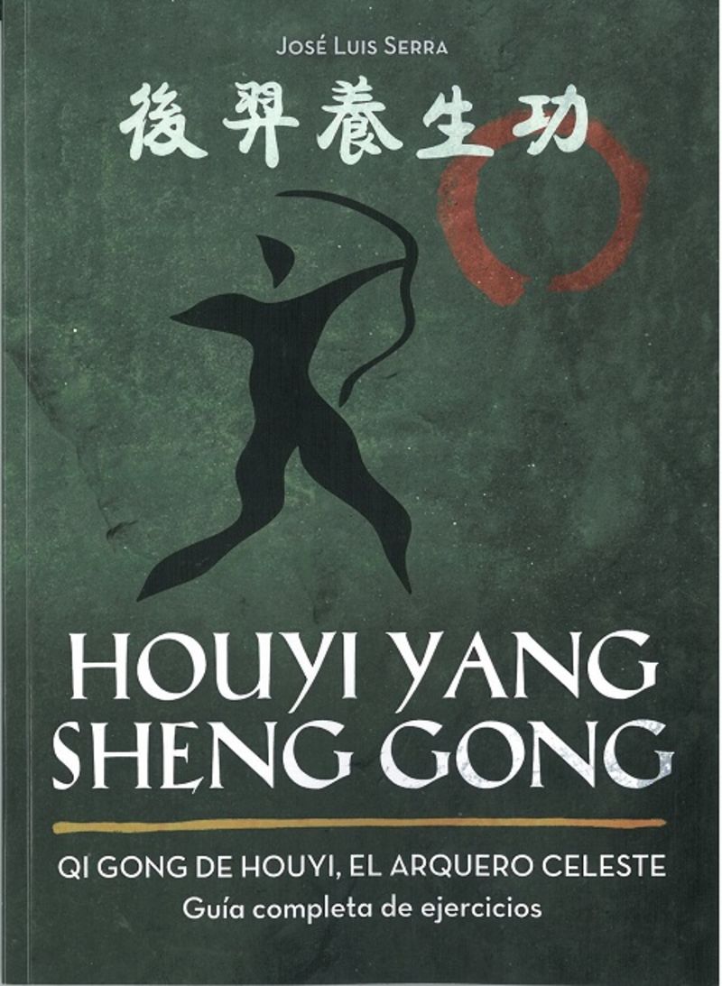 HOUYI YANG SHENG GONG - QI GONG DE HOUYI, EL ARQUERO CELESTE