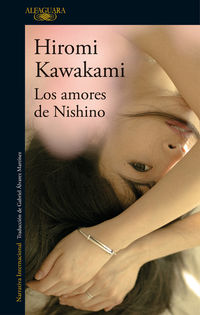 Los amores de nishino - Hiromi Kawakami