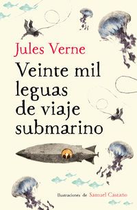 veinte mil leguas de viaje submarino - Jules Verne