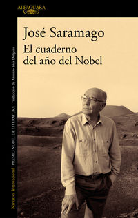 El cuaderno del año del nobel - Jose Saramago