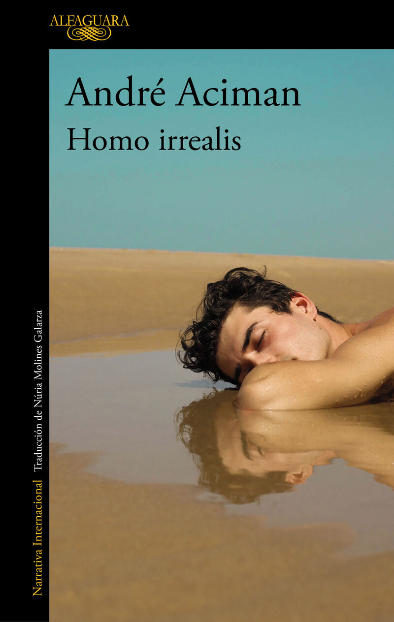 homo irrealis - Andre Aciman