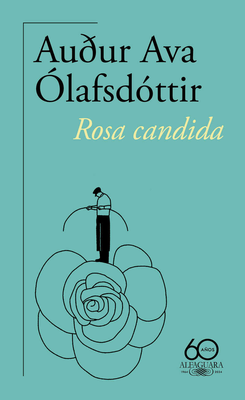 rosa candida - Auður Ava Olafsdottir
