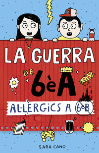 guerra de 6e a, la - allergics a 6e b