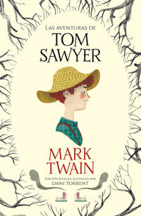 las aventuras de tom sawyer - Mark Twain
