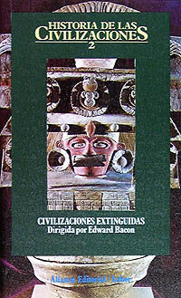 historia de las civilizaciones 2 - civilizaciones extinguidas