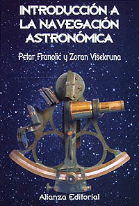 introduccion a la navegacion astronomica - Petar Franolic / Zoran Visekruna