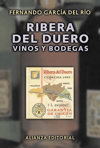 RIBERA DEL DUERO - VINOS Y BODEGAS