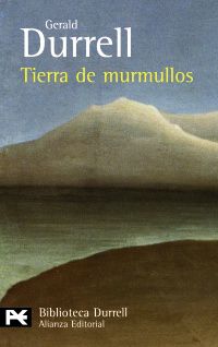 tierra de murmullos - Gerald Durrell