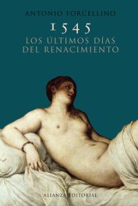 1545 - LOS ULTIMOS DIAS DEL RENACIMINENTO