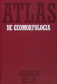 atlas de geomorfologia - Eduardo Martinez De Pison / Blanca Tello