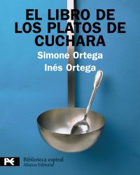 El libro de los platos de cuchara - Simone Ortega / Ines Ortega