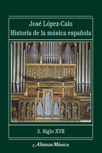 HISTORIA MUSICA ESPAÑOLA 3 - SIGLO XVII