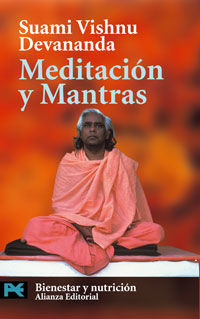 meditacion y mantras - Suami Vishnu Devananda