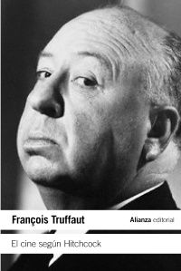 el cine segun hitchcock - Francois Truffaut