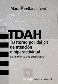 TDAH - TRASTORNO POR DEFICIT DE ATENCION E HIPERACTIVIDAD