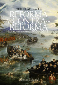 reforma y contrareforma - europa entre 1520 y 1648
