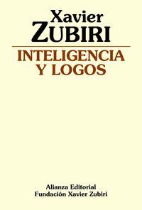 inteligencia y logos - Xavier Zubiri