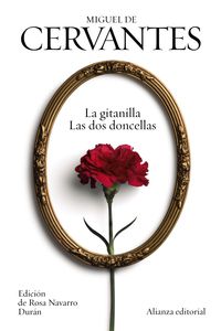 la gitanilla / las dos doncellas - Miguel De Cervantes