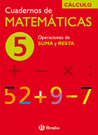 ep - matematicas cuad 5 - operaciones de suma y resta - Jose Echegaray