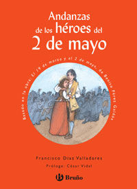 andanzas de los heroes del 2 de mayo - Aa. Vv.