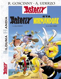 asterix eta normandoak - Rene Goscinny / Albert Uderzo (il. )